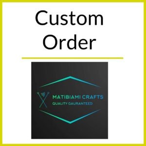 CustomOrderNewMatibiamiCrafts Custom Order
